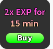 2x EXP FOR 15 MINS