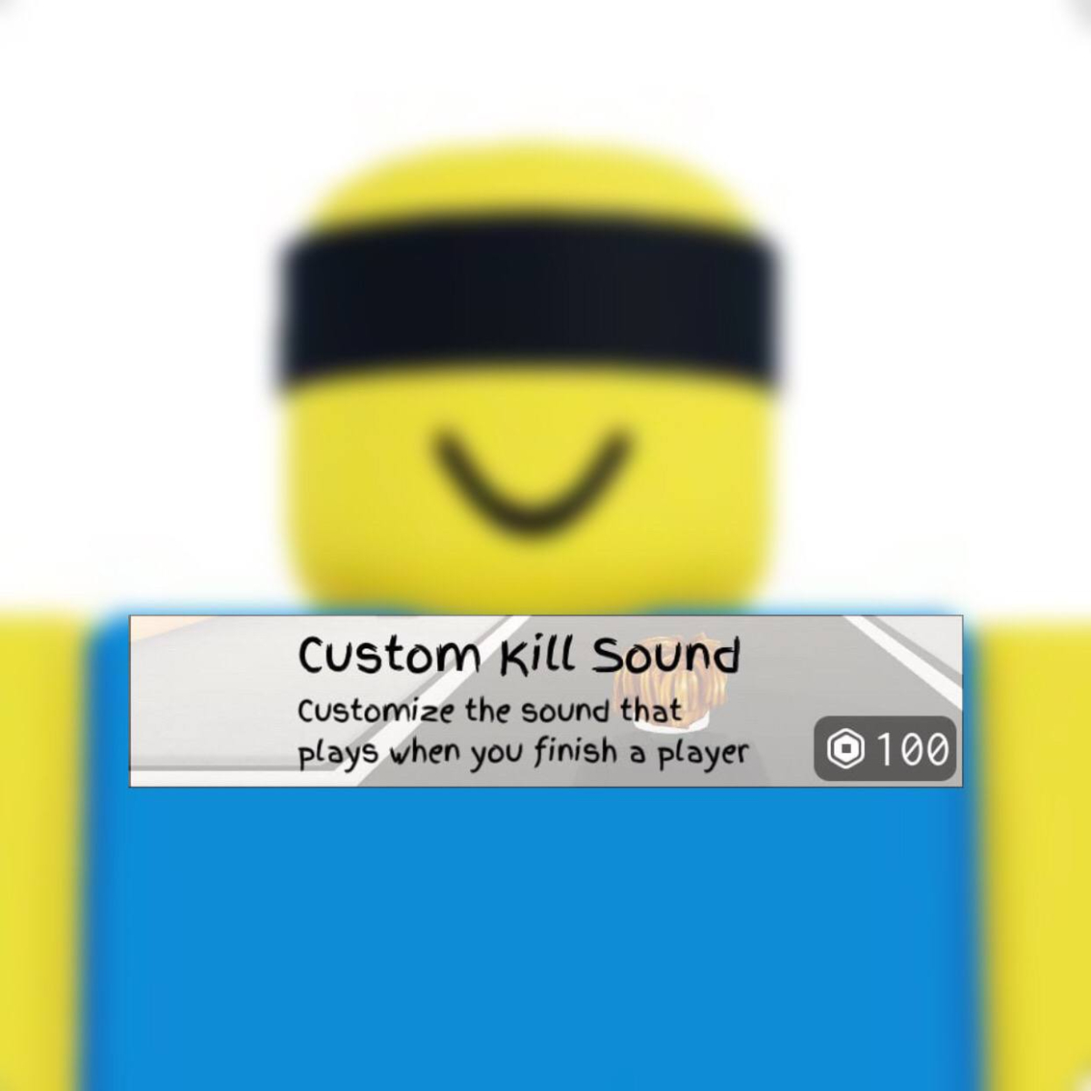 Custom Kill Sound