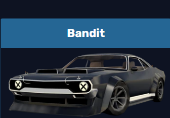 Bandit Vehicle