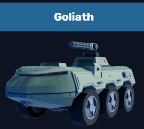 Goliath Vehicle