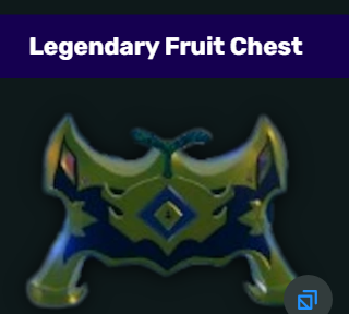 Legendary Fruit Chest