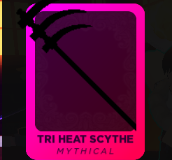 Tri Heat Scythe