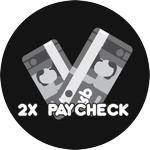 2x Paycheck